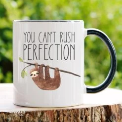 You Cant Rush - Luiaarden - Dieren - Cadeau Voor Vrouw - Koffiemok - Grappige Cadeaus - Cadeau Voor Man - Kado Vrouw - Valentijn Cadeautje Voor Haar - Mokken En Bekers - Verjaardag Cadeau - Koffiekopjes - Mok Met Tekst